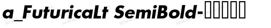 a_FuturicaLt SemiBold字体转换